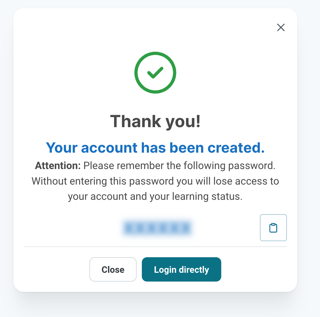 Confirmation dialog reading Thank you and Your account has been created, with a note to remember the password shown below in a blurred field, a copy icon next to it, and the Close and Login directly buttons.