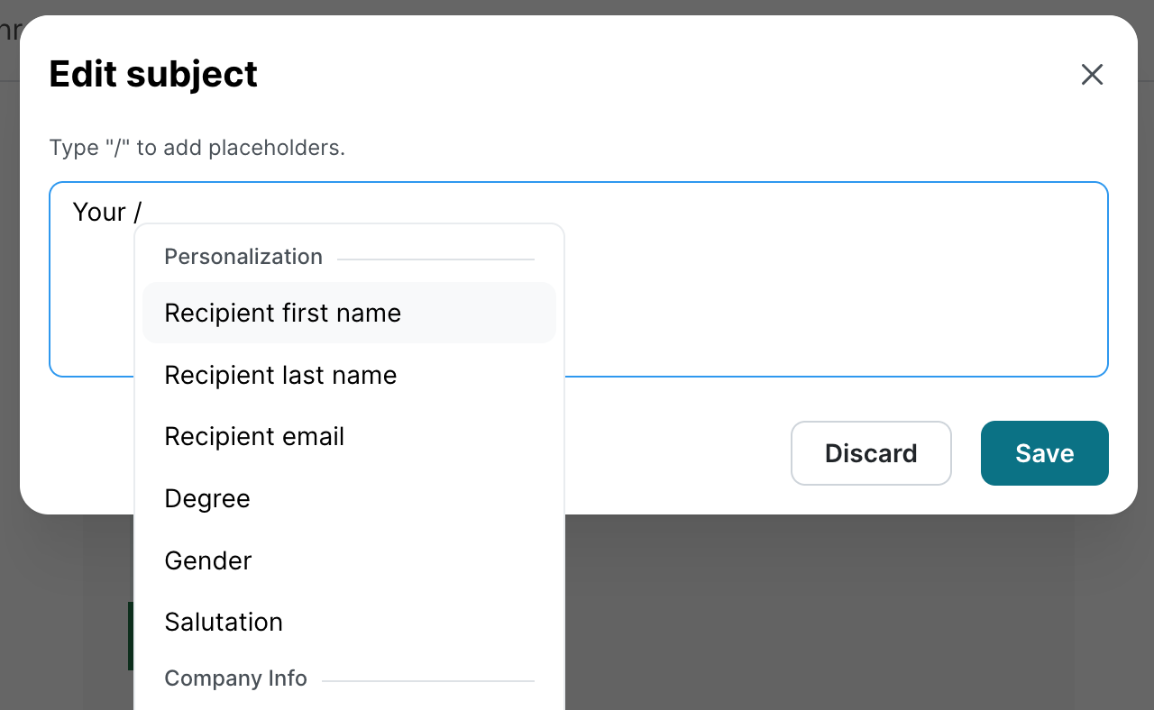 The same Edit subject dialog after typing a slash, opening a Personalization placeholder menu listing Recipient first name, Recipient last name, Recipient email, Degree, Gender, and Salutation, with a Company Info section below.