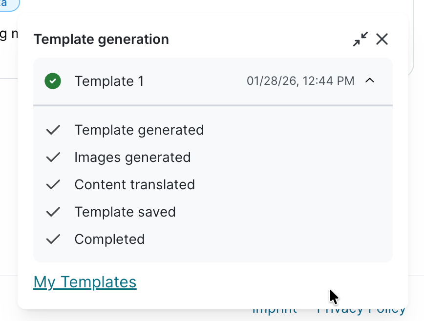 The same Template generation panel for Template 1 after finishing, with all five steps, Template generated, Images generated, Content translated, Template saved, and Completed, marked with checkmarks.