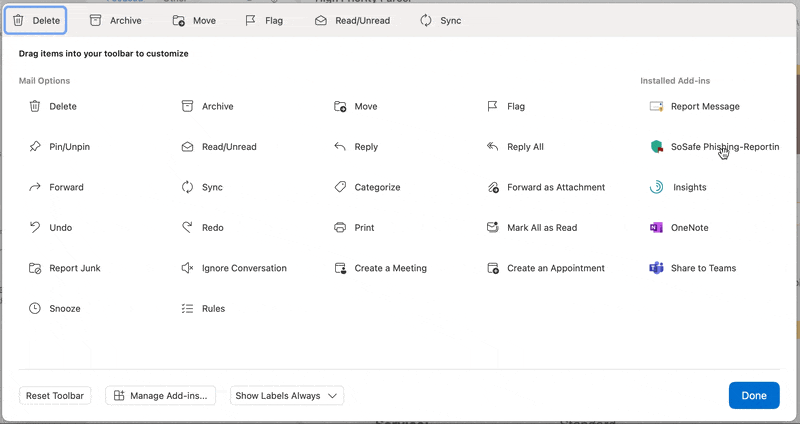Outlook for Mac Customize Toolbar screen, with the cursor dragging the SoSafe Phishing-Reporting icon from the Installed Add-ins column into the toolbar alongside Delete, Archive, Move, Flag, and Sync.