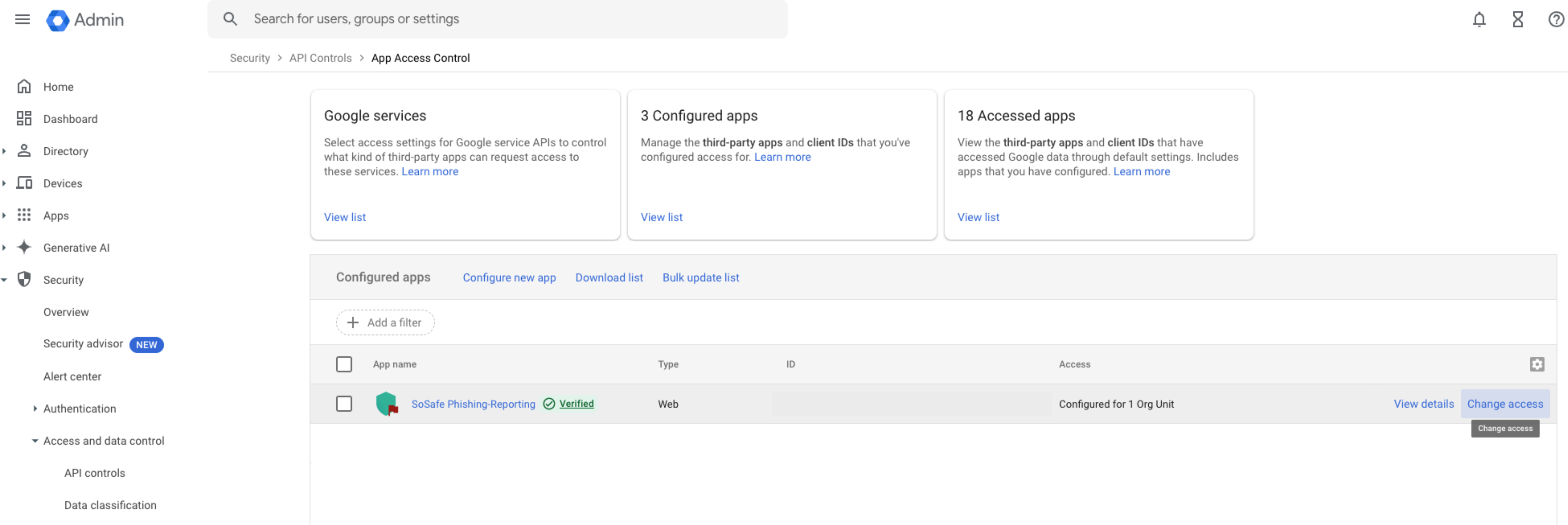 Google Admin App Access Control page showing the Configured apps list, with the SoSafe Phishing-Reporting row marked Verified and its Change access option highlighted.