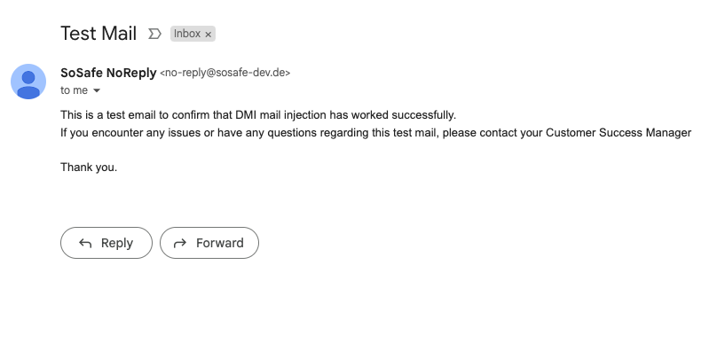 Test Mail message in the inbox from SoSafe NoReply confirming that DMI mail injection worked successfully, with Reply and Forward buttons below the message.