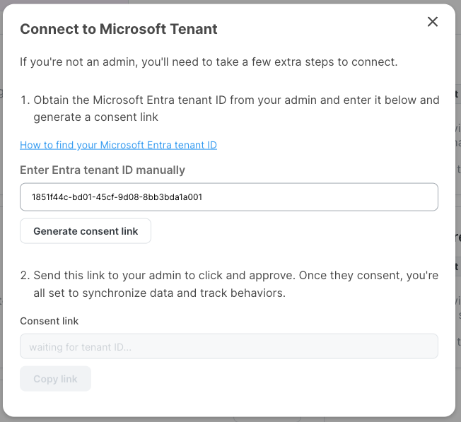 Connect to Microsoft Tenant dialog for users without admin rights, with a field to enter the Entra tenant ID manually, a Generate consent link button, and a second Consent link field with a Copy link button below.