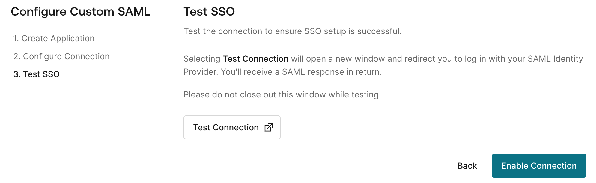 Configure Custom SAML wizard on step 3, Test SSO, with the Test Connection button and the Enable Connection button, alongside completed steps 1 Create Application and 2 Configure Connection.