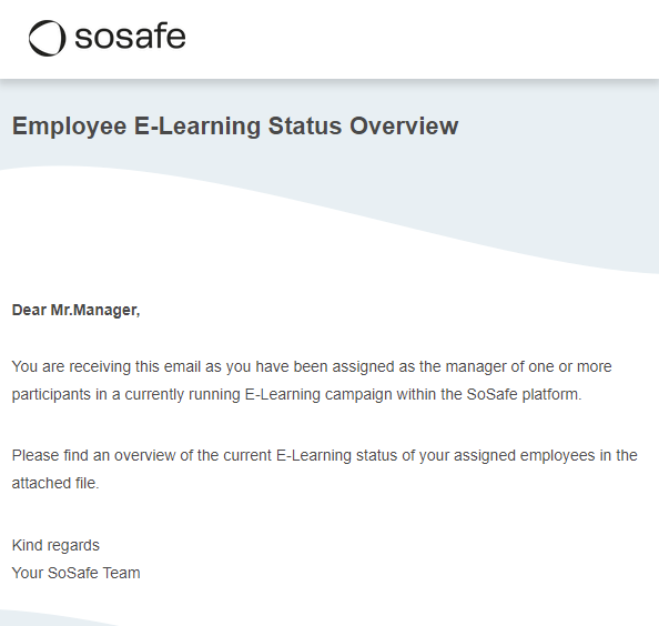 Example escalation email for classic E-Learning, titled Employee E-Learning Status Overview, addressed to Dear Mr.Manager, explaining that an attached file contains the E-Learning status of the manager's assigned employees.