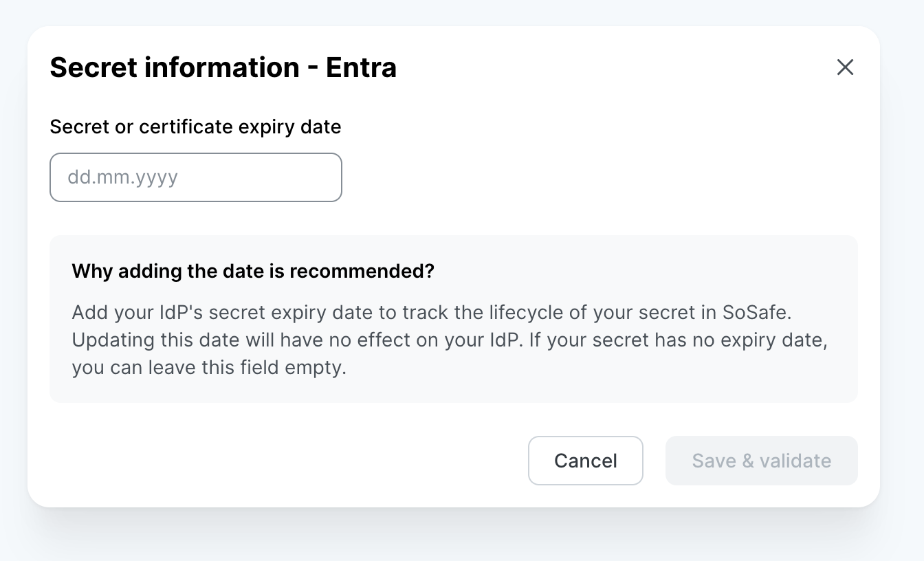 Secret information - Entra dialog in the SoSafe Manager, with a date entered in the Secret or certificate expiry date field and the Save and validate button below it.