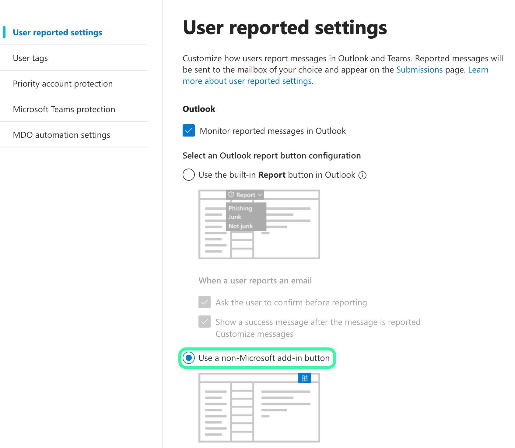 Microsoft Defender User reported settings page with Monitor reported messages in Outlook checked, and Use a non-Microsoft add-in button selected and highlighted below the built-in Report button option.
