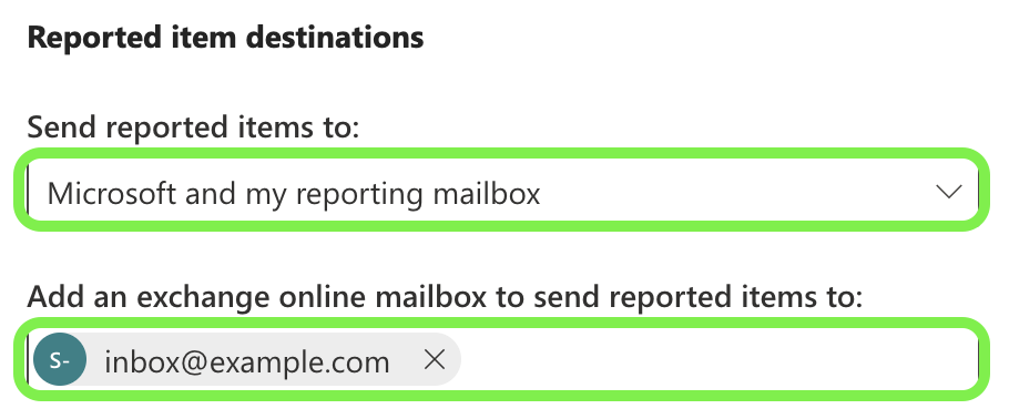 Microsoft Defender Reported item destinations section, with Send reported items to set to Microsoft and my reporting mailbox and the exchange online mailbox field showing the entered inbox address, both highlighted.