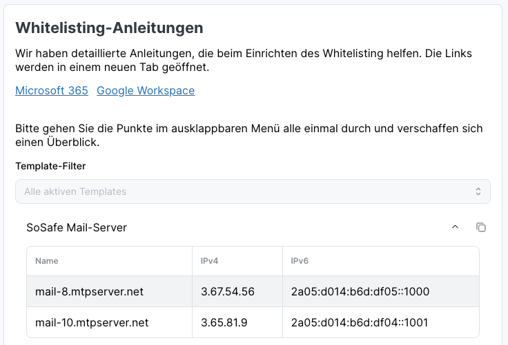 Dieselbe Ansicht SoSafe Mail-Server im SoSafe Manager, diesmal mit der Tabelle Name, IPv4 und IPv6, die einzelne Mailserver mit ihren jeweiligen IP-Adressen auflistet statt eines Adressbereichs.