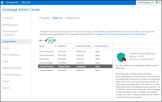 Exchange Admin Center, Reiter Add-Ins mit ausgewähltem Eintrag SoSafe Phishing-Reporting. In der Werkzeugleiste ist das Löschen-Symbol markiert.