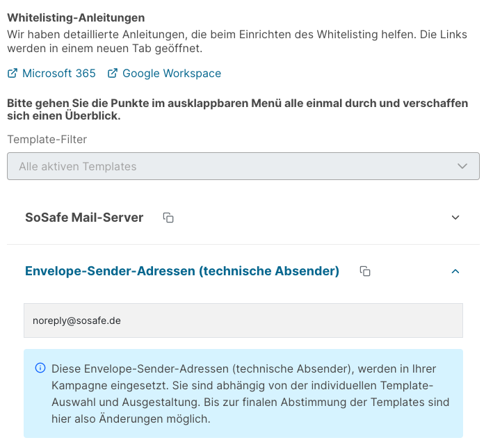 SoSafe Manager, Einstellungen Whitelisting, Bereich Envelope-Sender-Adressen (technische Absender) aufgeklappt mit der Beispieladresse noreply@sosafe.de und einem Hinweis, dass sich diese Adressen je nach Template-Auswahl noch ändern können.