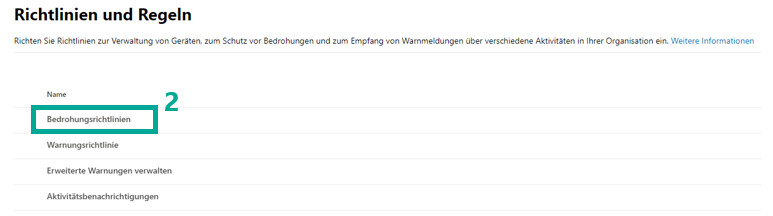 Microsoft Defender, Seite Richtlinien und Regeln mit der Liste Bedrohungsrichtlinien, Warnrichtlinie, Erweiterte Warnungen verwalten und Aktivitätsbenachrichtigungen. Markiert ist der Eintrag Bedrohungsrichtlinien.