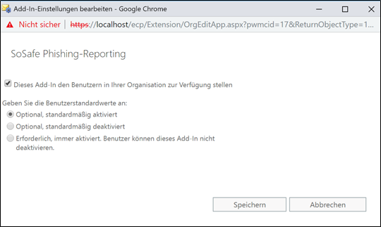 Dialog Add-In-Einstellungen bearbeiten für SoSafe Phishing-Reporting mit aktivierter Checkbox zur Bereitstellung für die Organisation. Darunter die Auswahloptionen Optional, standardmäßig aktiviert, Optional, standardmäßig deaktiviert und Erforderlich, immer aktiviert.