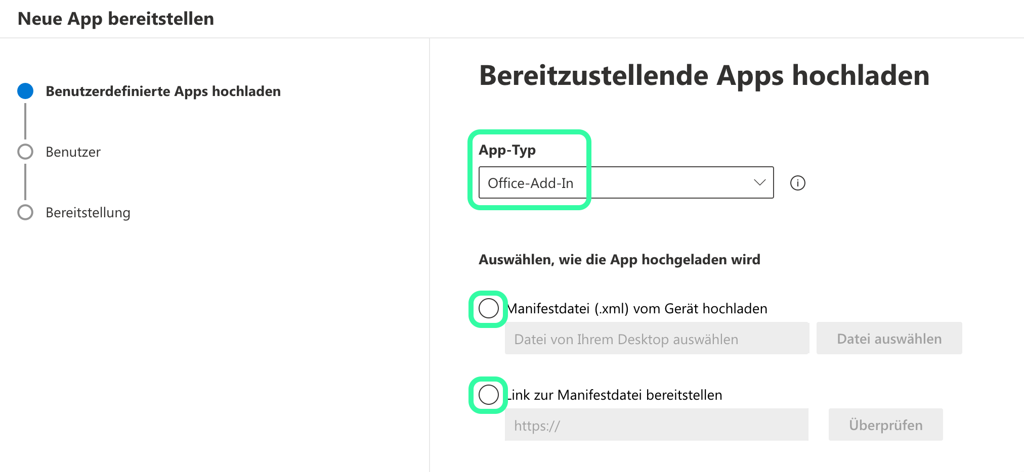 Assistent Neue App bereitstellen im Schritt Benutzerdefinierte Apps hochladen. Das Feld App-Typ mit dem Wert Office-Add-In ist markiert, ebenso die beiden Optionen Manifestdatei (.xml) vom Gerät hochladen und Link zur Manifestdatei bereitstellen.