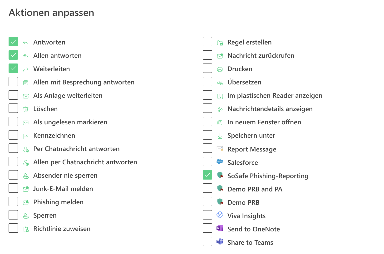 Vollständige Liste der Nachrichtenoberfläche-Aktionen in den Outlook-Web-Einstellungen. Der Eintrag SoSafe Phishing-Reporting ist angehakt, weitere Optionen sind unter anderem Phishing melden, Salesforce und Demo PRB.