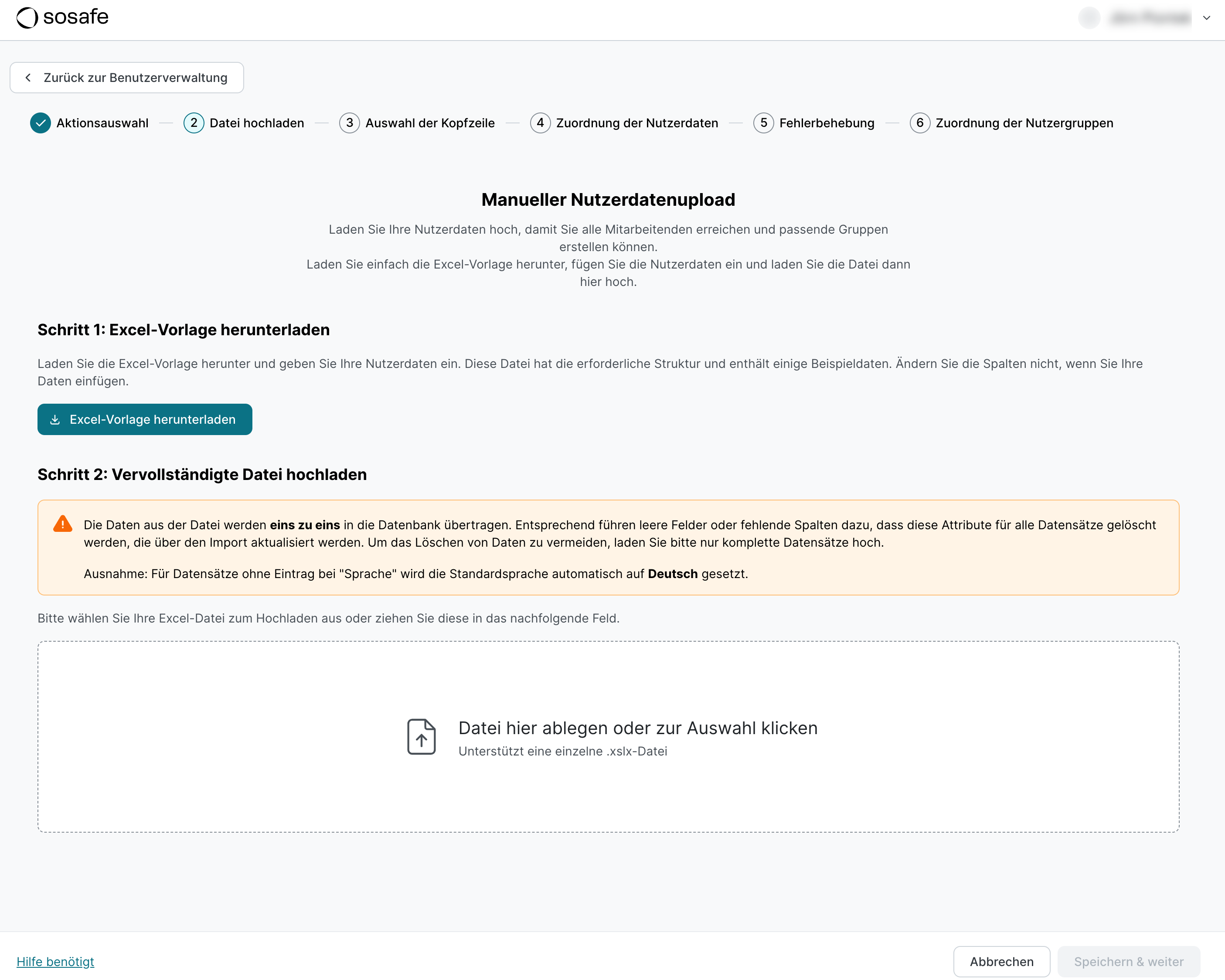 SoSafe Manager, Schritt Datei hochladen beim manuellen Nutzerdatenupload mit der Schaltfläche Excel-Vorlage herunterladen und dem Upload-Feld mit dem Hinweis Datei hier ablegen oder zur Auswahl klicken.
