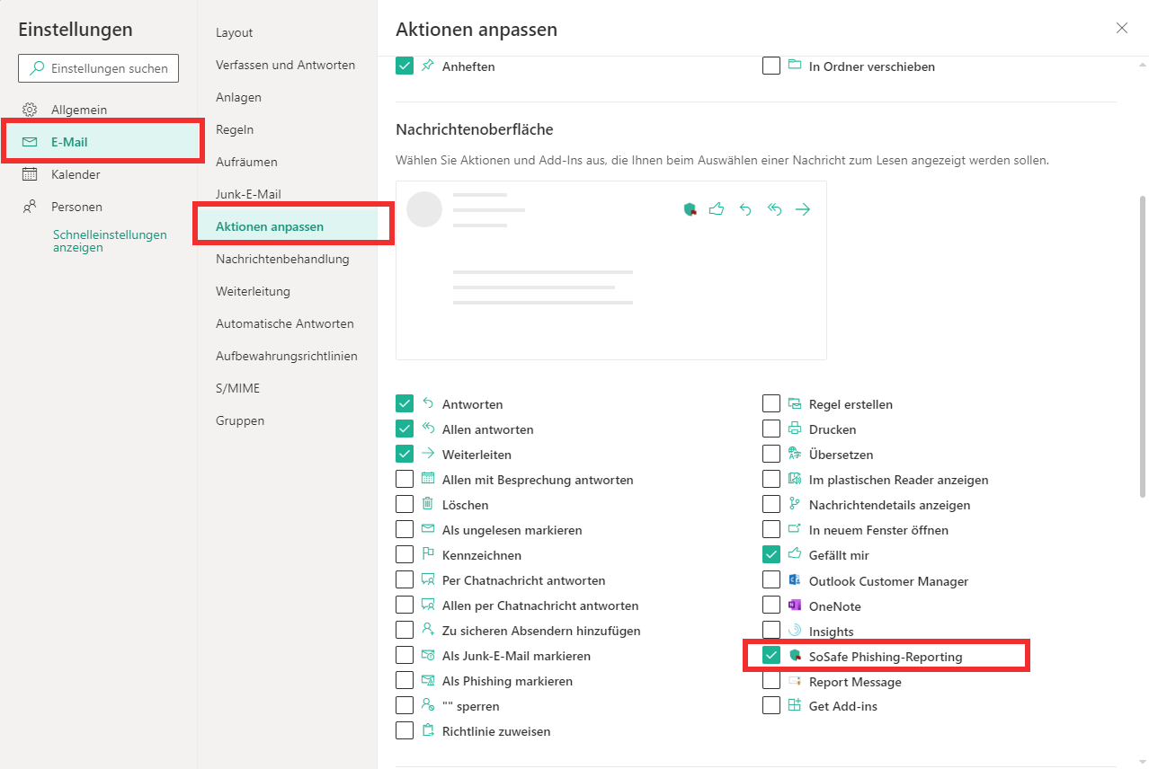 Outlook-Web-Einstellungen mit markierter Kategorie E-Mail und markiertem Eintrag Aktionen anpassen. Im Bereich Nachrichtenoberfläche ist das Kästchen bei SoSafe Phishing-Reporting angehakt und farblich hervorgehoben.