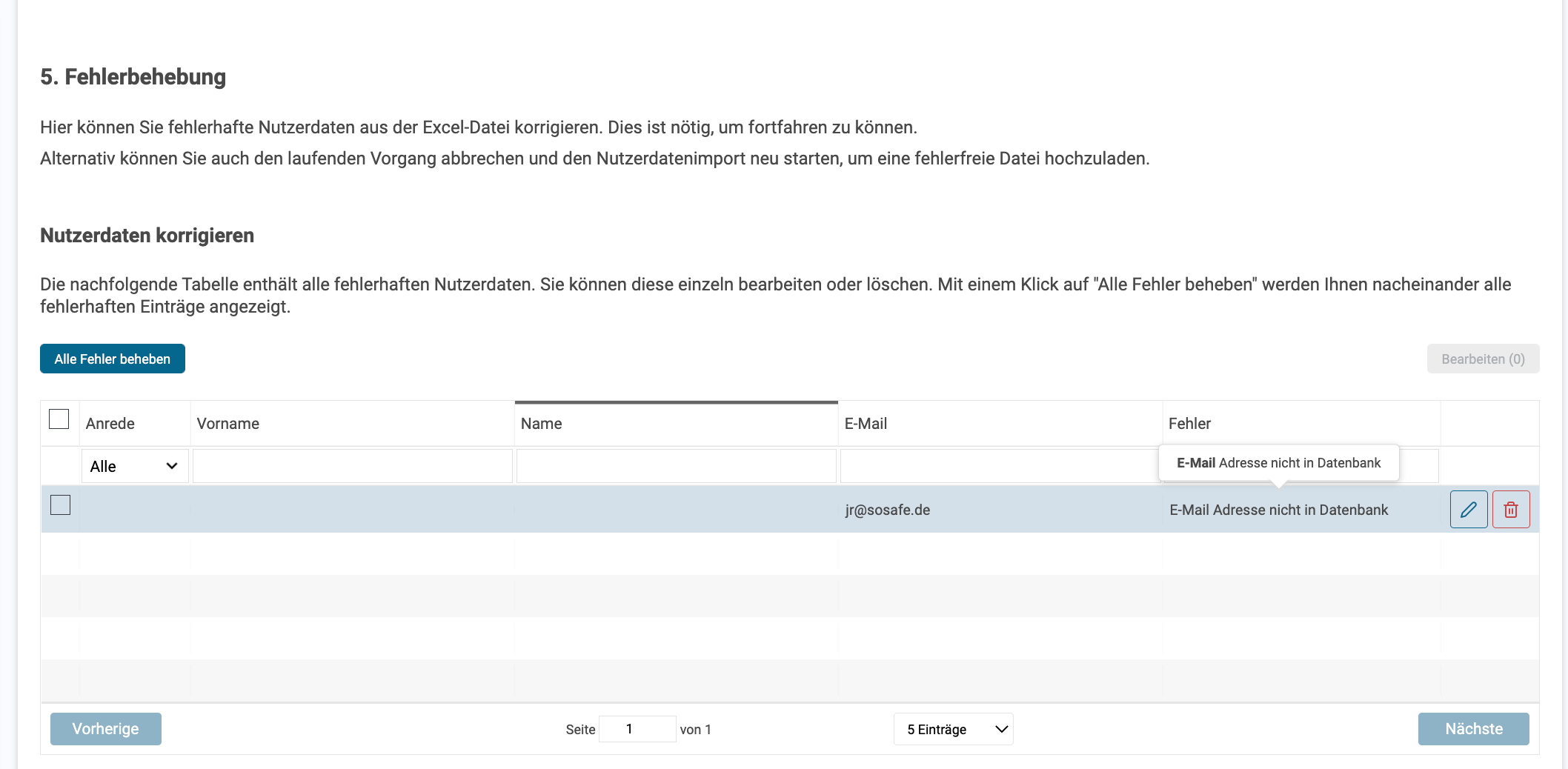 SoSafe Manager, Schritt Fehlerbehebung beim Löschen von Nutzerdaten mit einer Tabelle fehlerhafter Datensätze. Ein Eintrag zeigt den Hinweis E-Mail Adresse nicht in Datenbank.