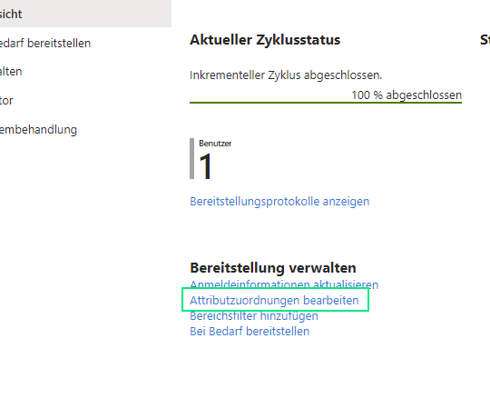 Microsoft Entra ID Bereitstellungsübersicht mit abgeschlossenem Zyklus für einen Benutzer, darunter im Bereich Bereitstellung verwalten der markierte Link Attributzuordnungen bearbeiten neben Anmeldeinformationen aktualisieren und Bereichsfilter hinzufügen.