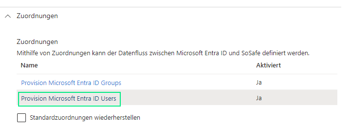 Microsoft Entra ID Bereich Zuordnungen mit dem markierten und aktivierten Eintrag Provision Microsoft Entra ID Users, aufgelistet unter Provision Microsoft Entra ID Groups, darunter das Kontrollkästchen Standardzuordnungen wiederherstellen.