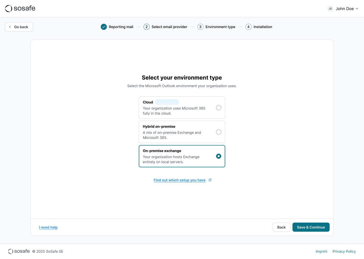 Schritt Environment type im Einrichtungsassistenten des Phishing-Meldebuttons mit den Optionen Cloud, Hybrid on-premise und On-premise exchange, wobei On-premise exchange ausgewählt ist, sowie dem Link Find out which setup you have.