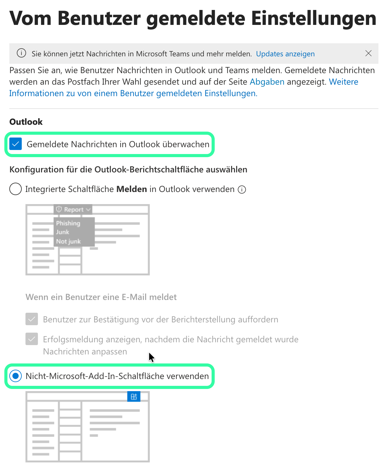 Microsoft Defender Seite Vom Benutzer gemeldete Einstellungen, mit markierter Checkbox Gemeldete Nachrichten in Outlook überwachen und markierter Option Nicht-Microsoft-Add-In-Schaltfläche verwenden.