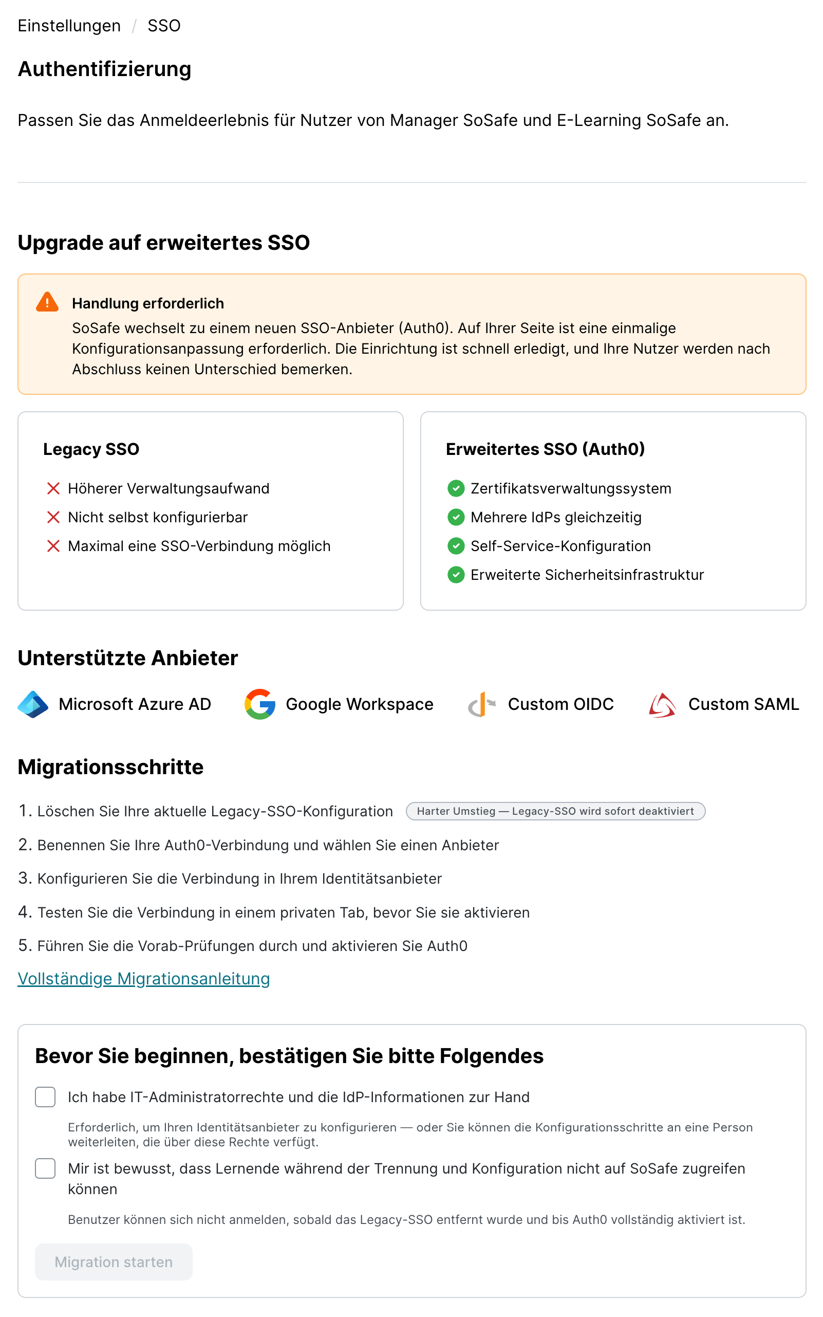 SoSafe Manager Seite Authentifizierung mit dem Hinweis Handlung erforderlich zum Upgrade auf erweitertes SSO. Eine Gegenüberstellung vergleicht Legacy SSO mit dem neuen Auth0-basierten SSO, gefolgt von unterstützten Anbietern, den fünf Migrationsschritten und den Bestätigungskästchen über der Schaltfläche Migration starten.