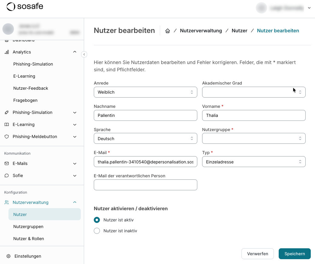 SoSafe Manager, Formular Nutzer bearbeiten mit vorausgefüllten Feldern Anrede, Nachname, Vorname, Sprache, E-Mail und Typ. Die Option Nutzer ist aktiv ist ausgewählt, unten rechts befinden sich die Schaltflächen Verwerfen und Speichern.