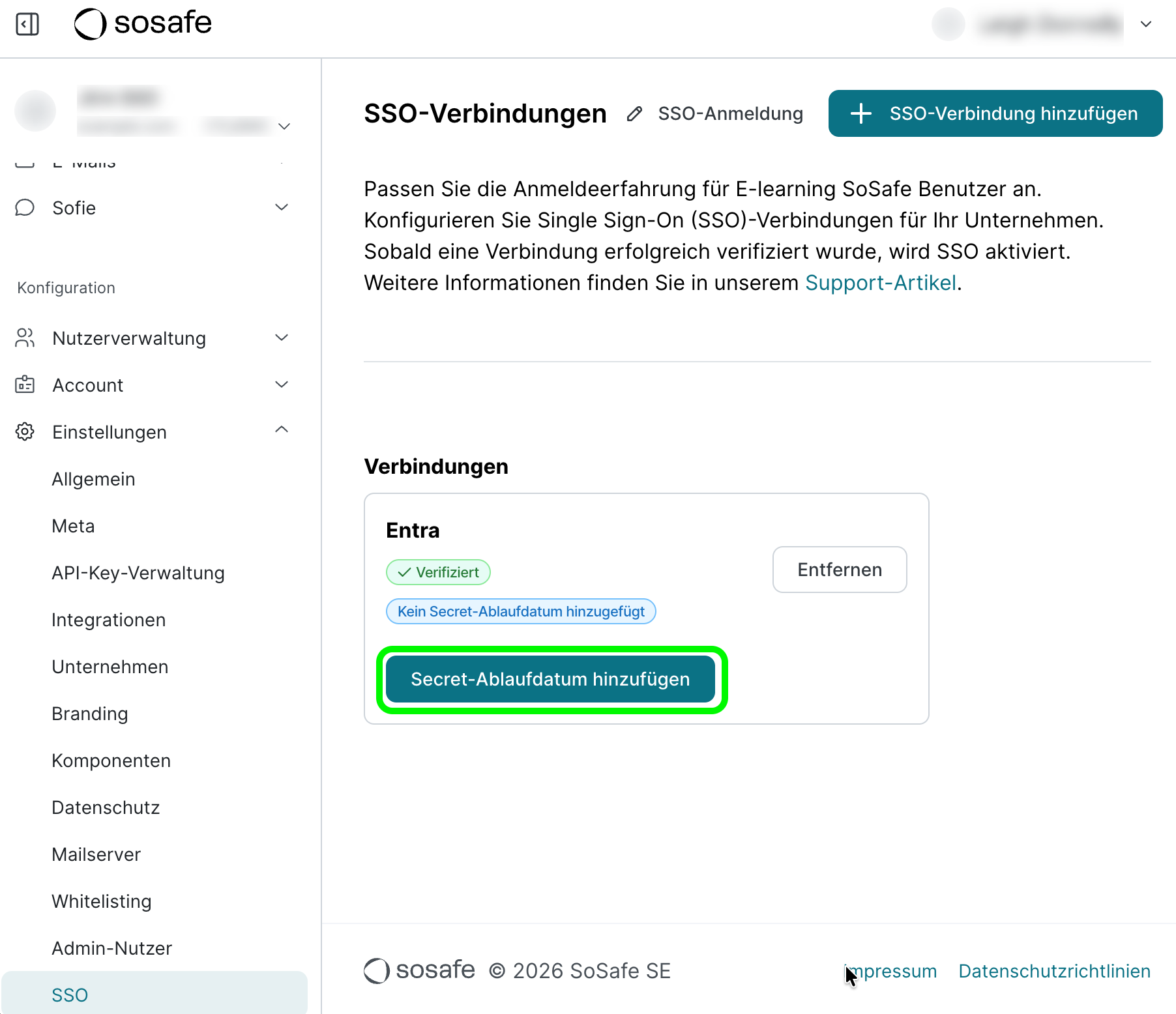SoSafe Manager Seite SSO-Verbindungen mit der Verbindung Entra, angezeigt als Verifiziert ohne Secret-Ablaufdatum. Die Schaltfläche Secret-Ablaufdatum hinzufügen ist grün markiert.