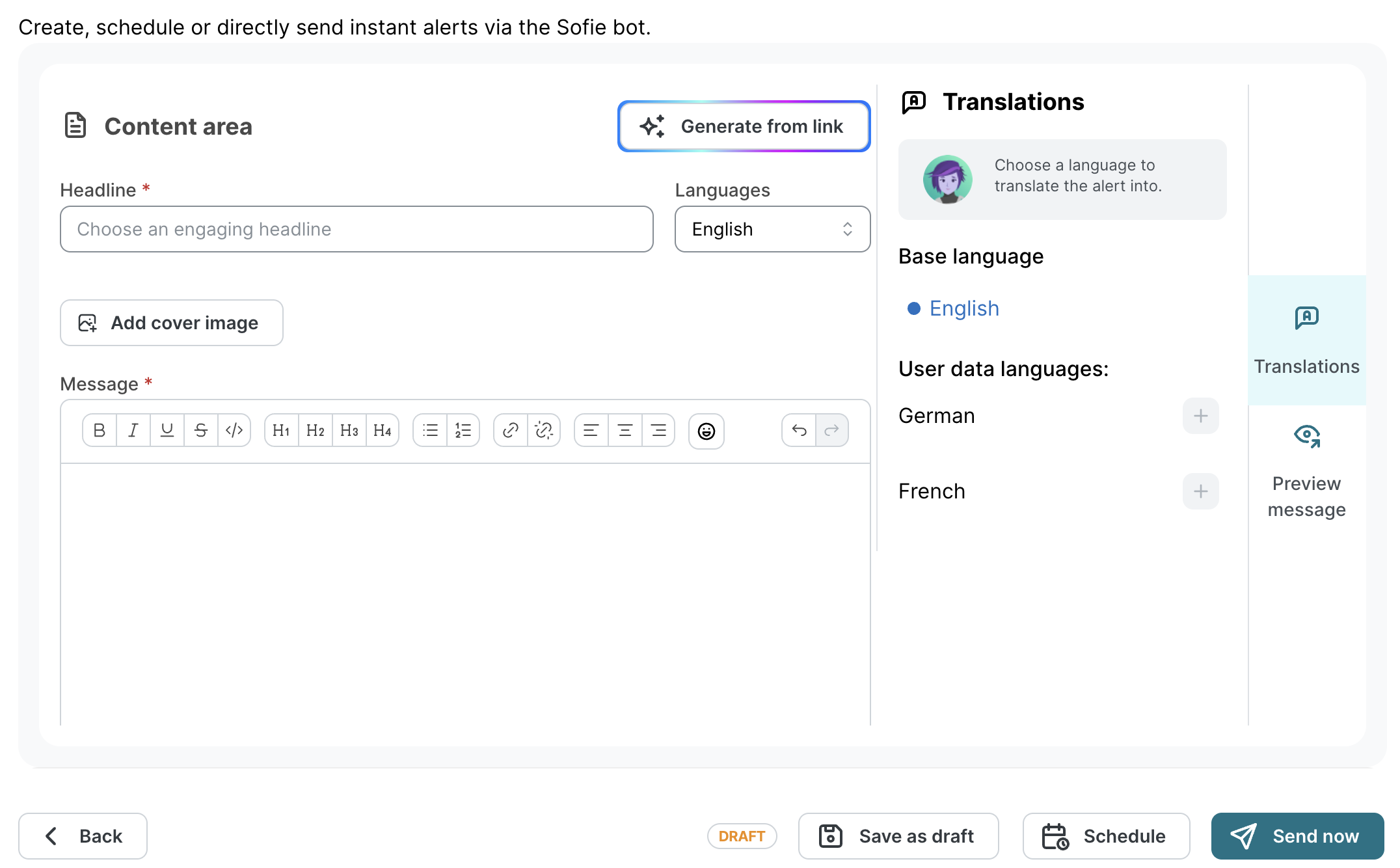 Instant Alerts Erstellungsbildschirm im SoSafe Manager, mit einem Content area für die Headline, einer Schaltfläche Add cover image und einem Message-Editor, daneben ein Translations-Bereich mit Deutsch und Französisch neben der Basissprache Englisch. Unten befinden sich die Schaltflächen Save as draft, Schedule und Send now.