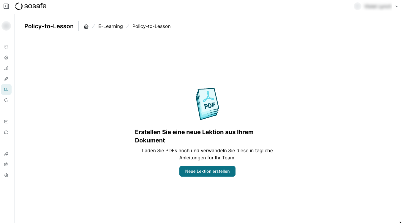 SoSafe Manager, Policy-to-Lesson-Seite im leeren Zustand mit der Überschrift Erstellen Sie eine neue Lektion aus Ihrem Dokument und der Schaltfläche Neue Lektion erstellen in der Mitte des Bildschirms.