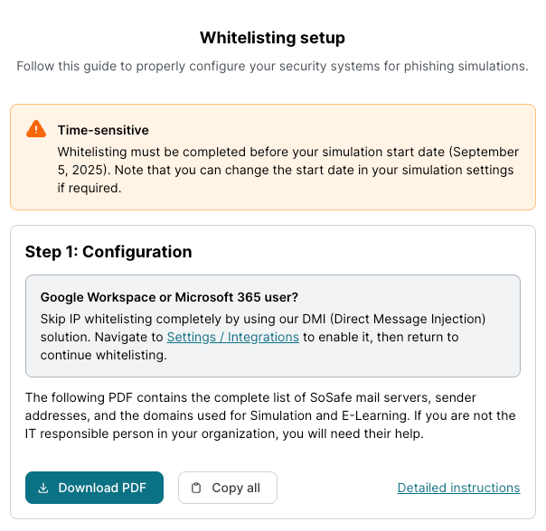 Pantalla de configuración de Whitelisting con una advertencia de tiempo limitado para completar el proceso antes de la fecha de inicio de la Simulation, y un cuadro de Configuración del Paso 1 que recomienda a los usuarios de Google Workspace o Microsoft 365 habilitar DMI en Settings, Integrations en lugar del whitelisting por IP. A continuación se muestran los botones Descargar PDF, Copiar todo e Instrucciones detalladas.