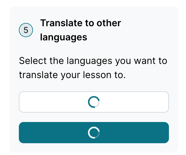 Paso de traducción a otros idiomas de Policy-to-Lesson, con el selector de idiomas y el botón de acción en estado de carga mientras se generan las traducciones.
