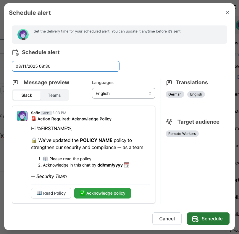 Cuadro de diálogo para programar una alerta con un campo de fecha y hora de entrega, una previsualización del mensaje de Slack con el título de la política y los botones Leer política y Confirmar política, y paneles laterales con las traducciones al alemán y al inglés y los Trabajadores remotos como público objetivo.