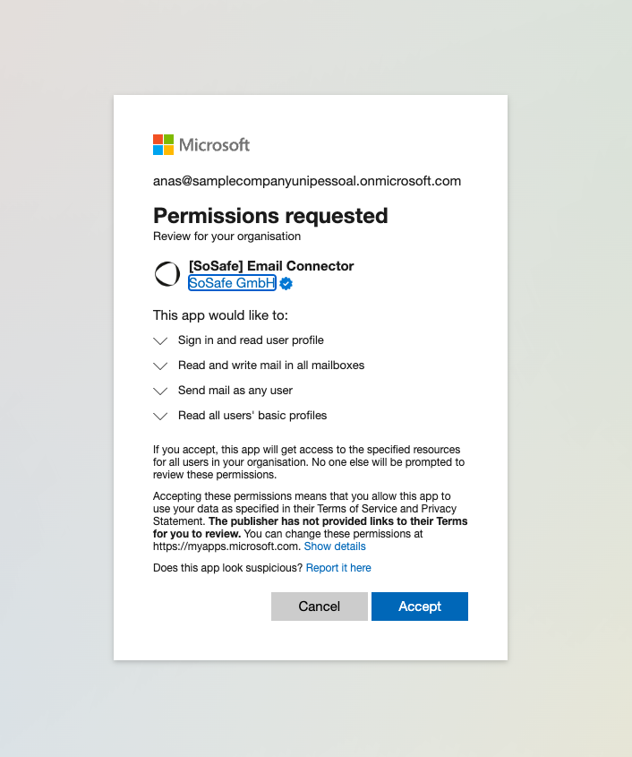 Boîte de dialogue des autorisations Microsoft pour l'application SoSafe Email Connector, vérifiée en tant que SoSafe GmbH, répertoriant les accès demandés : se connecter et lire le profil utilisateur, lire et écrire les e-mails dans toutes les boîtes aux lettres, envoyer des e-mails en tant que n'importe quel utilisateur et lire les profils de base de tous les utilisateurs, avec les boutons Accept et Cancel.