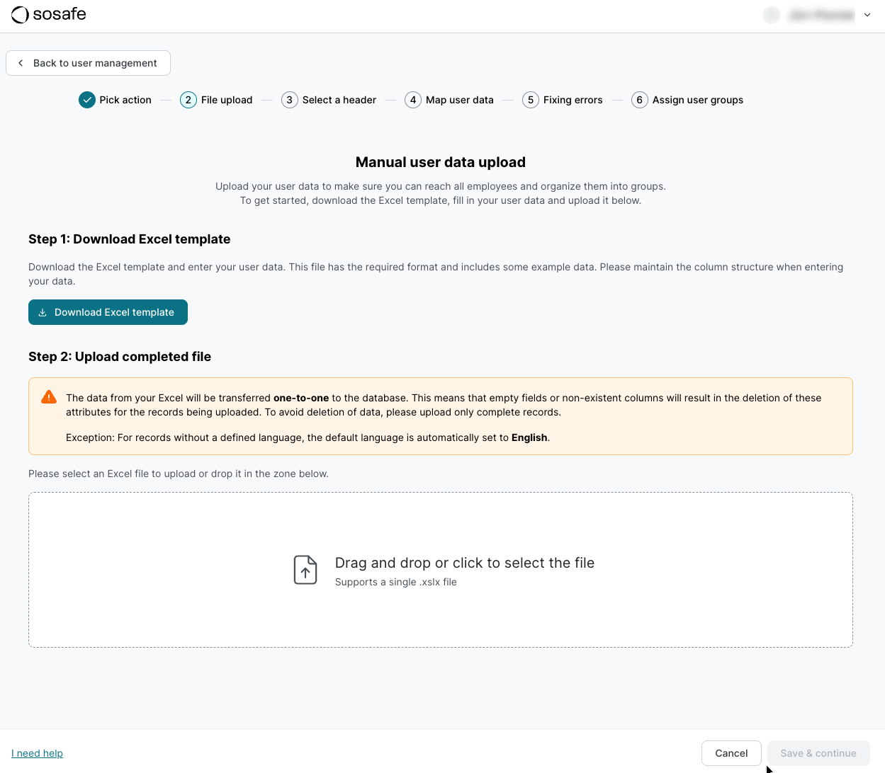 SoSafe Manager importwizard op de stap File upload, met een knop Download Excel template en een waarschuwing dat niet-gekoppelde velden worden verwijderd. Daaronder bevindt zich een drag-and-dropzone voor het uploaden van het ingevulde Excel-bestand.