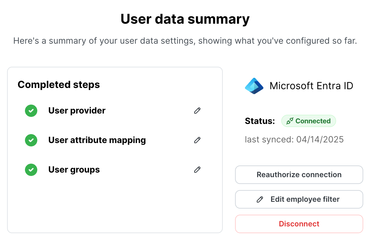 Pantalla de resumen de datos de usuario con una lista de los pasos de configuración completados para User provider, User attribute mapping y User groups, junto con el estado de la conexión de Microsoft Entra ID, que aparece como Connected, con las opciones Reauthorize, Edit employee filter y Disconnect.