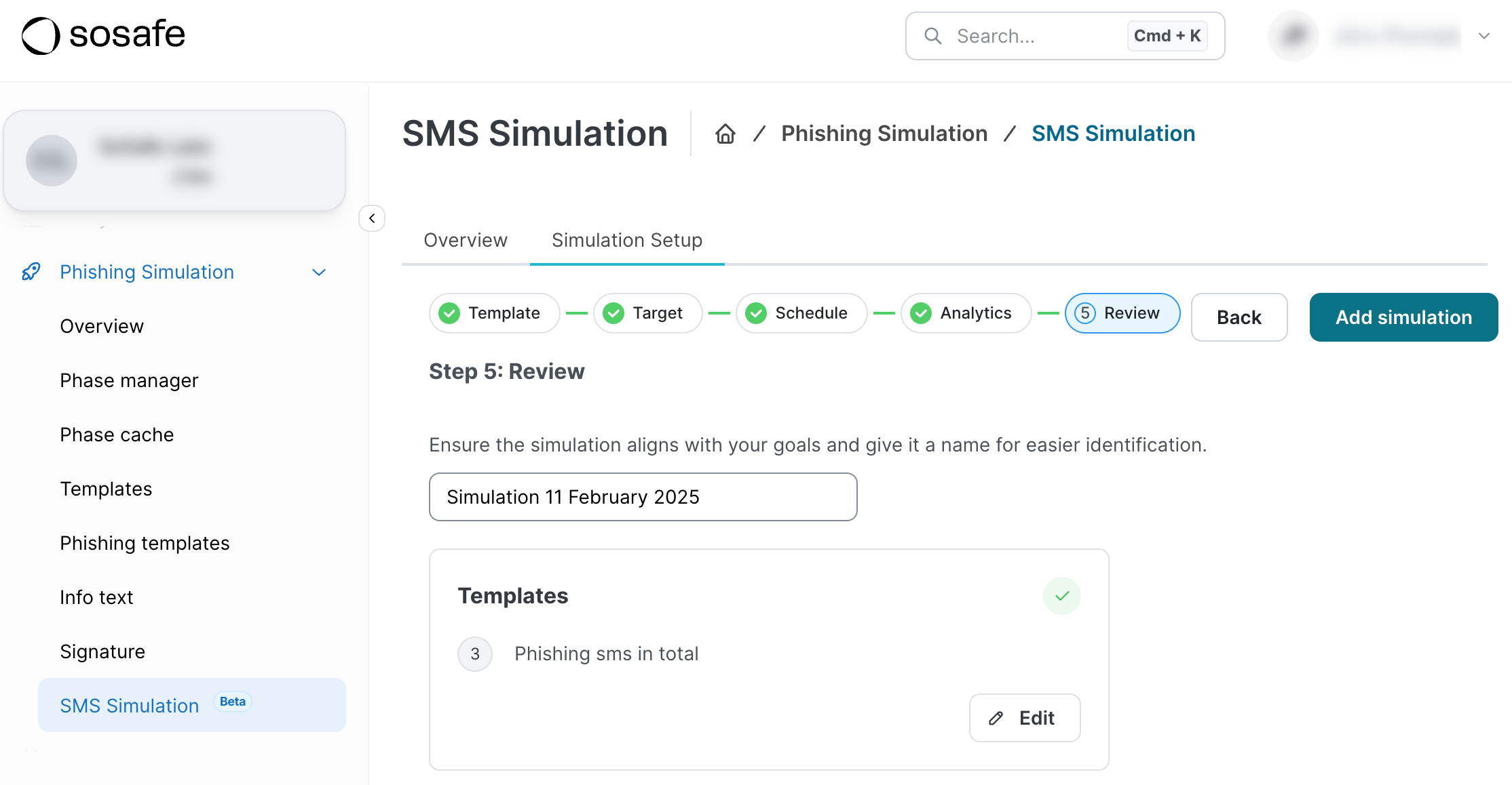 Paso 5 de configuración de Simulation, Review, con todos los pasos anteriores marcados como completados y la simulación denominada Simulation 11 February 2025. La sección Templates confirma un total de 3 phishing SMS, con los botones Edit y Add simulation.